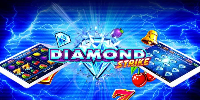 Diamond Strike – Slot Online Dengan Tema Berlian Yang Mengkilap