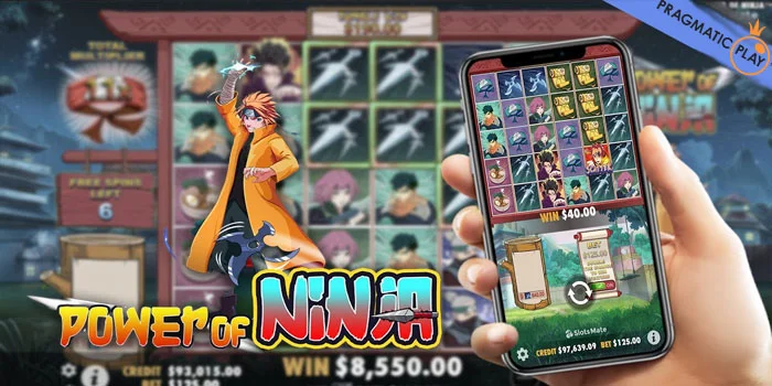 Power Of Ninja – Kemenangan Super Jackpot Di Slot Tema Ninja