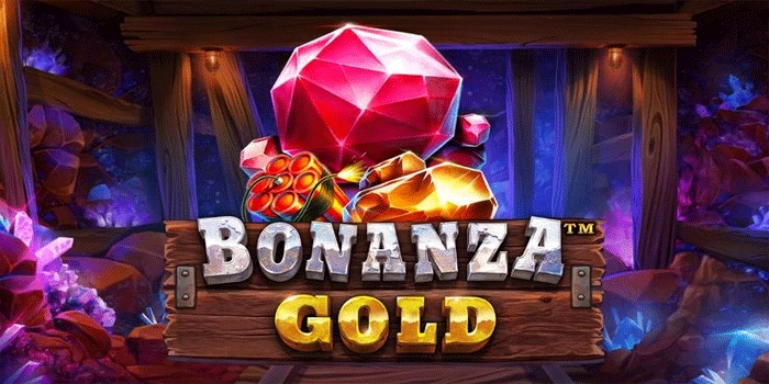 Slot Bonanza Gold Berikan Kemenangan Gemilang dan Motivasi