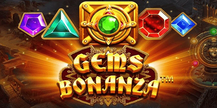 Rahasia Ampuh di Slot Gems Bonanza Untuk Raih Jackpot Mudah
