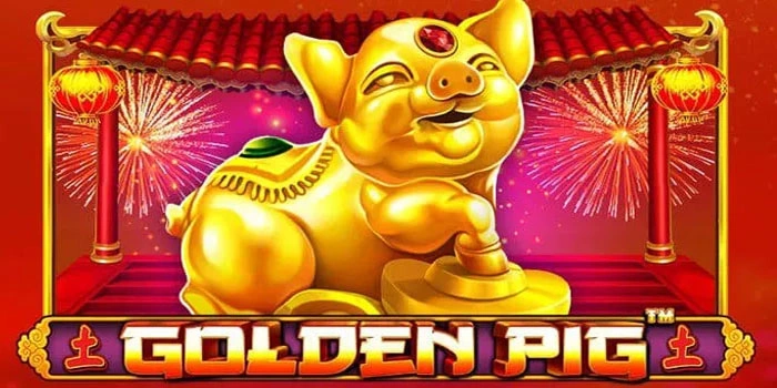 Panduan Lengkap Hari Ini Untuk Jackpot di Slot Golden Pig